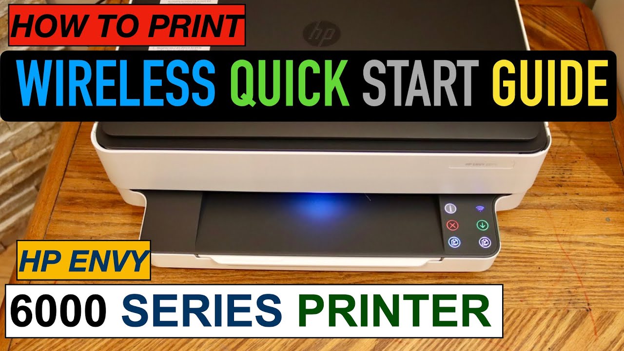 HP Envy 6000 Wireless Quick Start Guide - YouTube