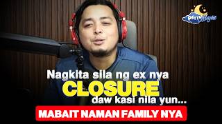 PETTY NIGHT: 'SINAMAHAN SYA NG BUONG FAMILY NYA PARA PUMUNTA SA LAMAY NG TATAY NG EX NYA'