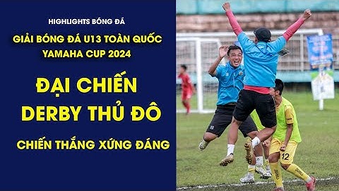 THỂ CÔNG VIETTEL - CLB HÀ NỘI / CHUNG KẾT THẲNG TIẾN / U13 TOÀN QUỐC 2024 / VFF