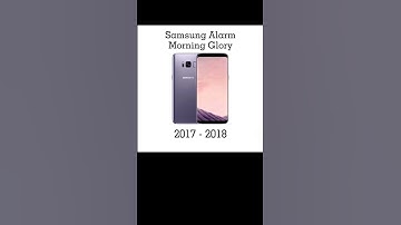 Thumbnail of Samsung Alarm Morning Glory #shorts
