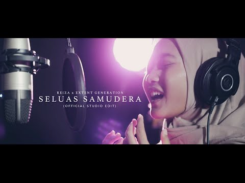 EXTENT GENERATION - SELUAS SAMUDERA (OFFICIAL MUSIC VIDEO - STUDIO EDIT)