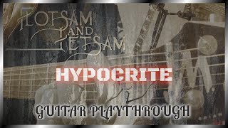 Flotsam and Jetsam - Hypocrite (Mark Simpson Guitar Playthrough)