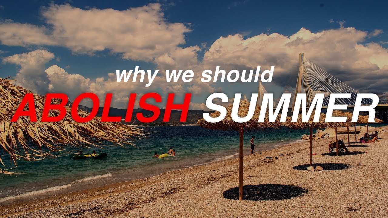 The Case AGAINST Summer Break