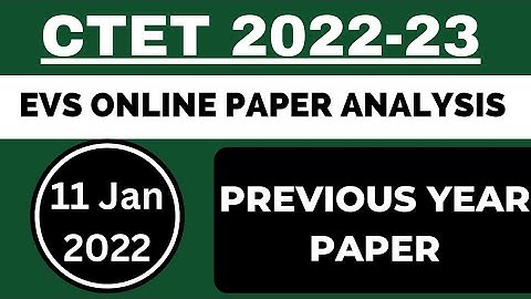 ctet 11 January solved paper ll ctet previous year paper analysis ll evs ll part 2