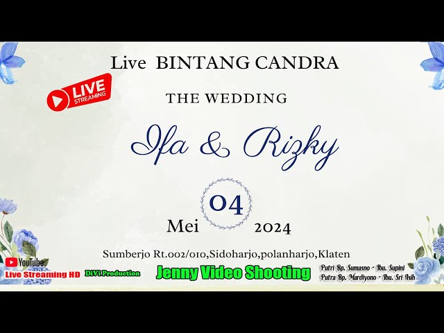 Live || BINTANG CANDRA || The Wedding  Ifa & Rizky - 04 Mei 2024 - Jenny Multimedia class=