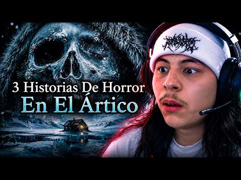 3 HISTORIAS DE TERROR REALES que OCURRIERON en el ÁRTICO