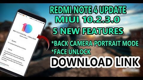 Redmi Note 4 Miui 10.2.3.0 Stable Update | Back Portrait mode | 5 New features