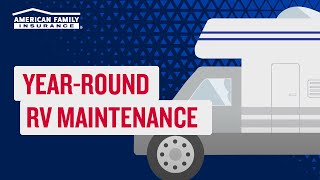RV Maintenance Tips for Year-Round Use | American Family Insurance