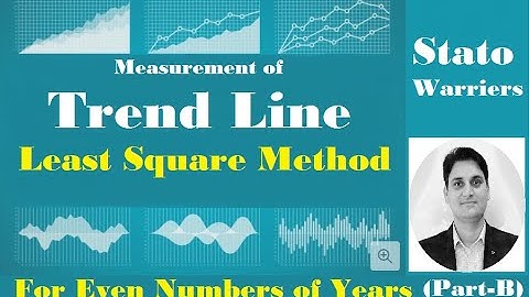 Measurement of Trend (Part-B): Least Square Method (for even numbers of Years) ||Time Series Data||