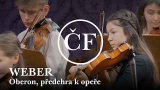 Weber: Oberon, overture to the opera (Altrichter & Music School Pupils and the Czech Phil)