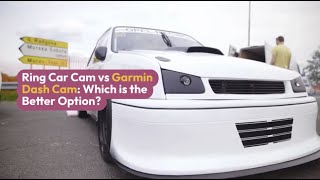 Ring Car Cam VS Garmin Dash Cam 67W - Which One is Right for you? 