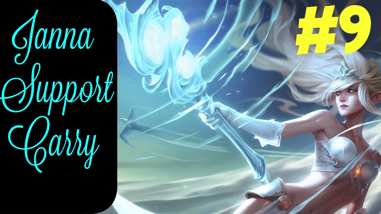 lets play a little game How to Carry as Janna #9 -- Only Support to Diamond Series -- League of Legends