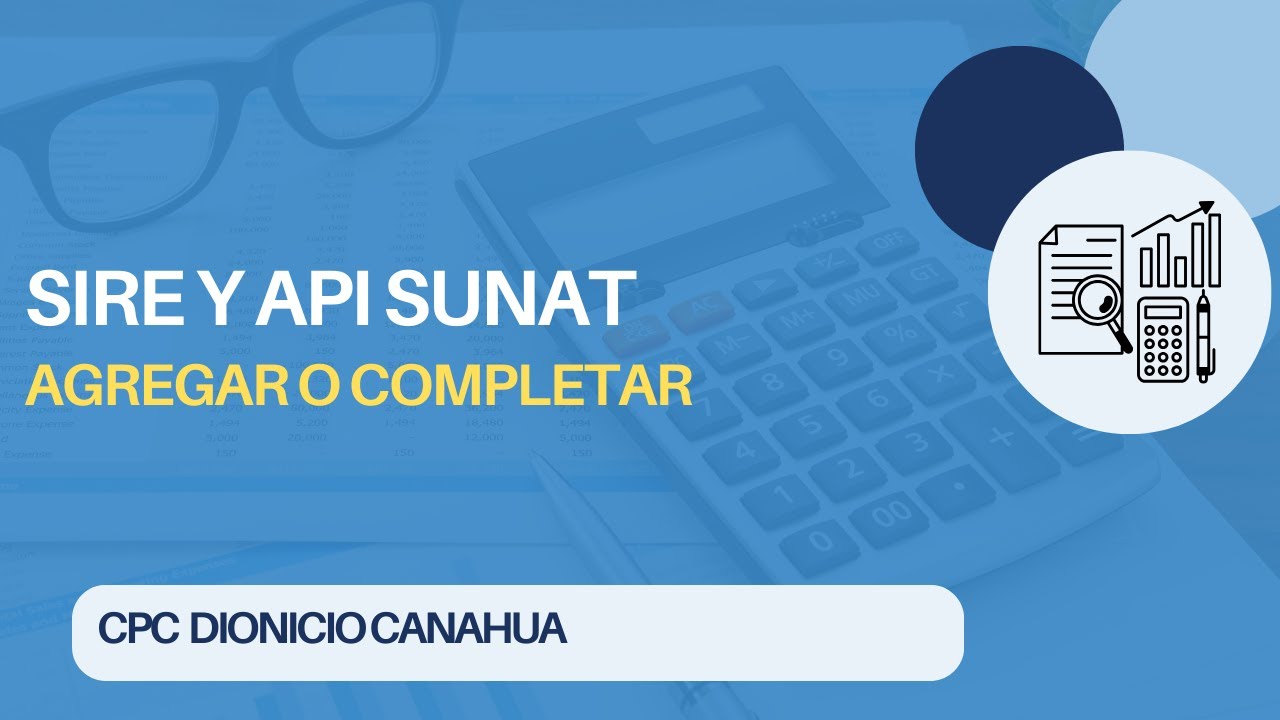 SIRE y API SUNAT Una revisión a su aplicación