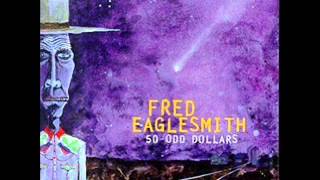Watch Fred Eaglesmith Bullets video