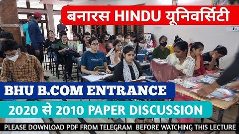 10 Years BHU Bcom Original Paper Discussion
