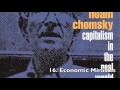 Noam Chomsky - Free Market Fantasies: Capitalism in the Real World (1996)