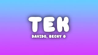 Davido - Tek (Lyrics) ft. Becky G