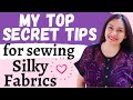 My TOP SECRET TIPS for sewing with "Silky Fabrics". You can do it!  Chiffon here we come!