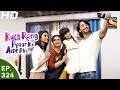 Kuch Rang Pyar Ke Aise Bhi - कुछ रंग प्यार के ऐसे भी - Ep 324 - 26th May, 2017