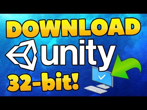 How To Download Unity 32 Bit (Install Unity Windows 32 Bits) 2018