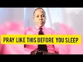 Pray Like This Every Night Before Sleep