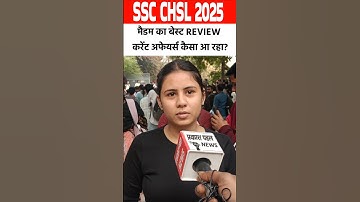 ssc chsl 2025: best review 🔥 #shorts #ssc #sscchsl #sscchsl2025 #sscexam #sscreview #review #cgl