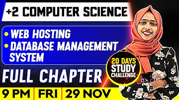 +2 Computer Science | Web Hosting | Database Managemnt System | Full Chapter | Exam Winner