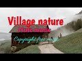 Village flute music for relaxing villageflute yourplaylist