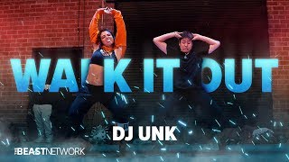 UNK  WALK IT OUT | @willdabeast__ Choreography | @immaspace 2018