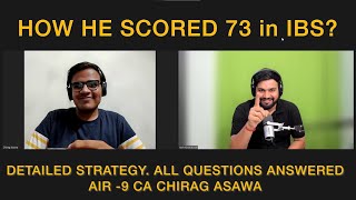 IBS Strategy followed by AIR-9 who Scored 73 | All Questions About IBS Answered|Ft.CA Chirag Asawa