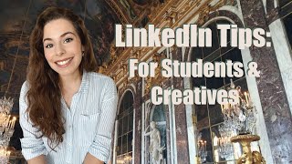 5 LINKEDIN TIPS: For Students and Creatives | PLUS ANNOUNCEMENT