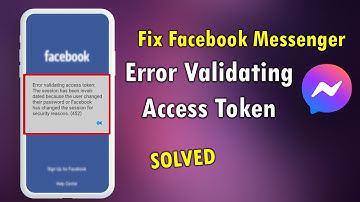How to Fix Error Validating Access Token Error in Messenger