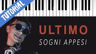 Miniatura de "[TUTORIAL] Ultimo | Sogni Appesi // Piano Tutorial con Synthesia"