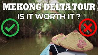 Mekong Delta and Coconut Village Tour: Is it a Tourist Trap...or NOT?