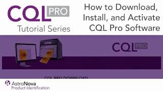 CQL Pro Tutorial - How to Download, Install, and Activate CQL Pro Advanced Labeling Software