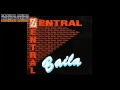 Zentral  baila original version 1994