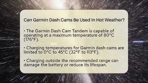 Can Garmin Dash Cams Be Used In Hot Weather? - Talking Tech Trends