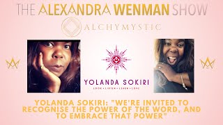 Yolanda Sokiri: Were invited to recognise the power of the word, and to embrace that power
