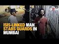 Mumbai Lone Wolf Terror Attack: US-Returned Zaib Zubair Ansari Stabs Guards Over Kalma
