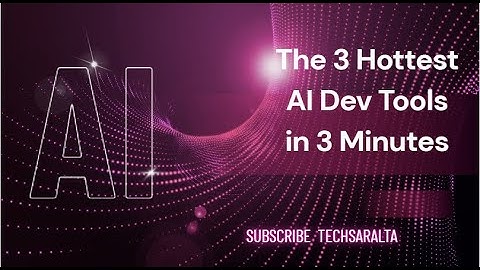 The 3 Hottest AI Dev Tools in 3 Minutes