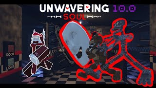 UNWAVERING SOUL 10.0  All New Bosses & Funny Moments