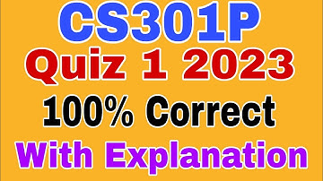 CS301P lab 1, 2 quiz 2023 / Cs301p lab quiz 2023