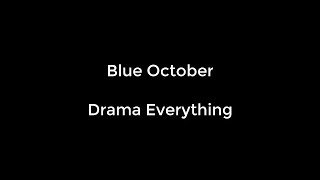 Watch Blue October Drama Everything video