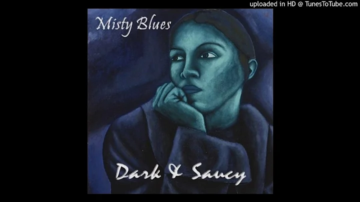Misty Blues - I Don't Sleep (Feat. Gina Coleman)