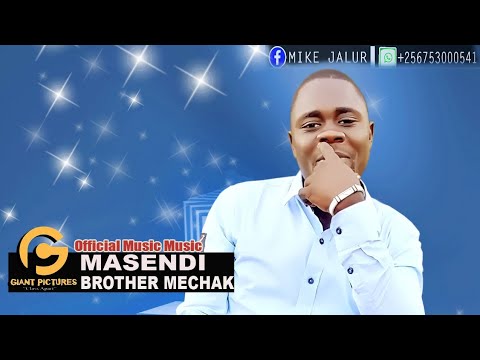 Masendi Brother Mechak Official Gospel Music 2025