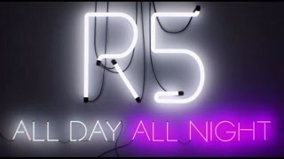 R5 All Day, All Night (Full Movie)