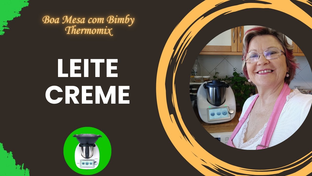 Leite Creme feito na Bimby / Thermomix