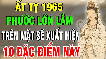 Ất Tỵ 1965 Có 1 Trong 10 Điểm Này Trên Mặt, Càng Về Sau Chỉ Hưởng Phúc, Trời Phật Gia Trì!