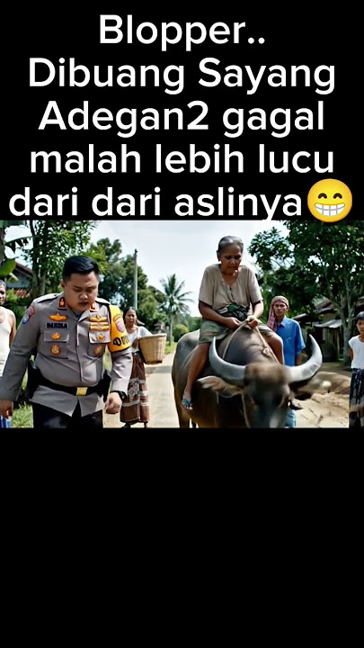 Blopper.. Dibuang Sayang. Adegan2 salah Polisi Tilang Nenek Kerbau #ai #bloppers #lucu #viral #veo3