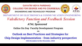 ATAL Sponsored VLSI FDP by ECE, GVPCDPGC A Day-6 Valedictory Function and Feedback Session